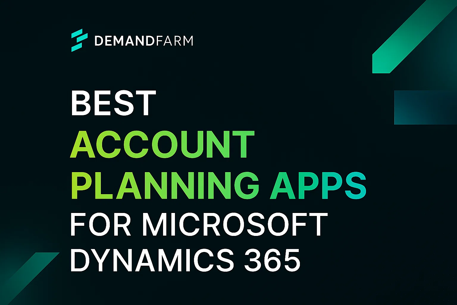 Best Account Planning Apps for Microsoft Dynamics 365