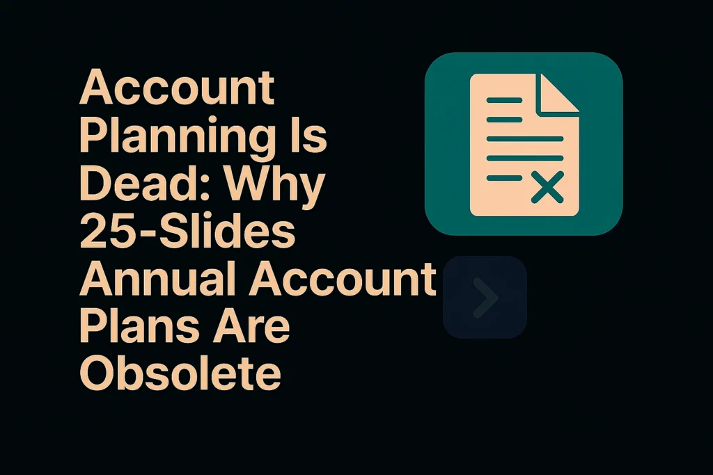 Account Planning Obsolete_Dead