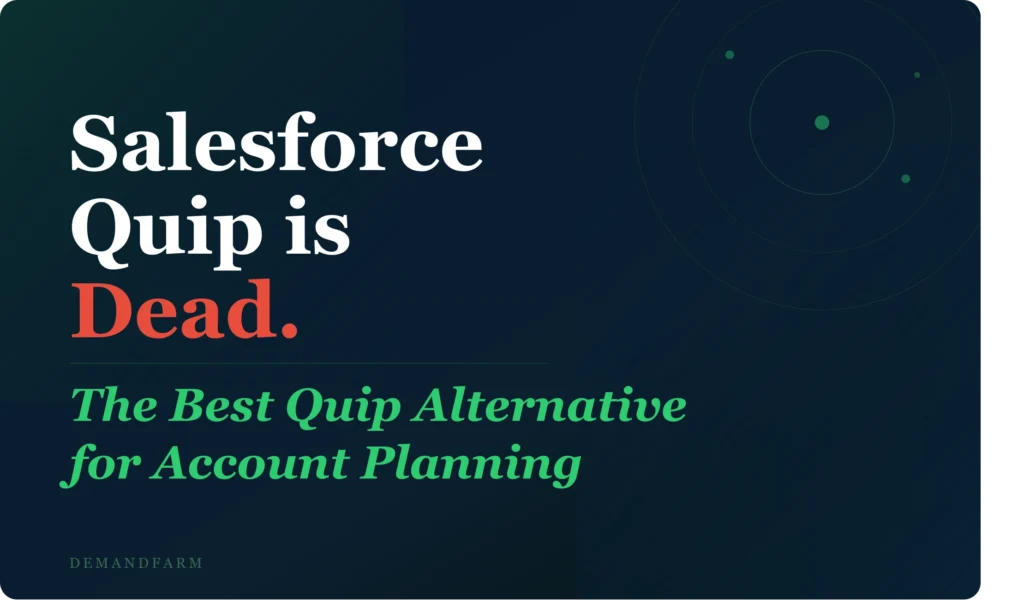 Best-Quip-Alternative-for-Account-Planning-DemandFarm